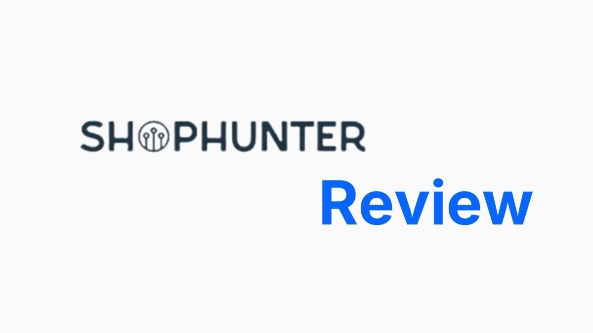 ShopHunter Review