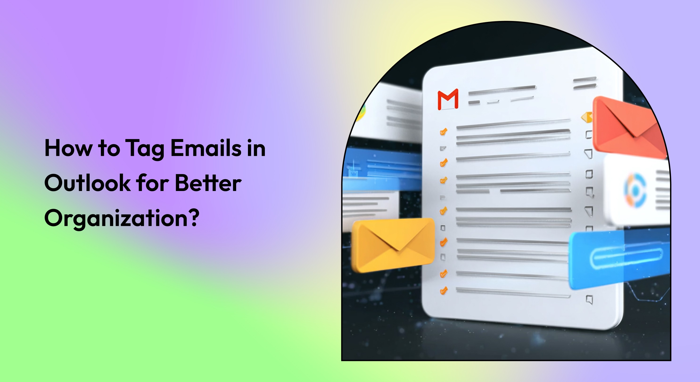 How to Tag Emails in Outlook in 2026 for Better Organization?