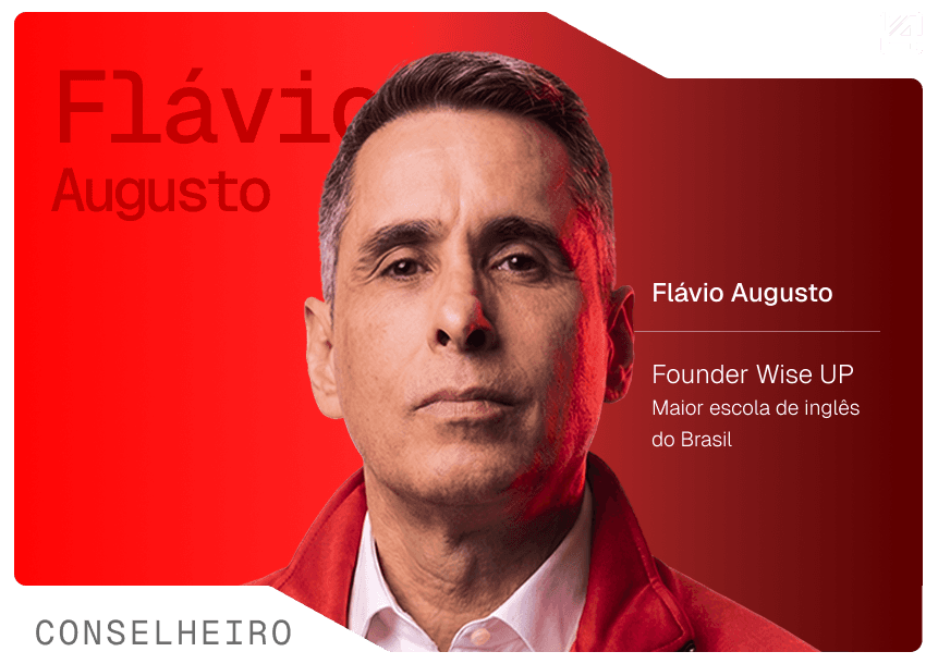 Flávio Augusto, Founder da Wise UP e Conselheiro Estratégico da V4 Company em consultoria de vendas para empresas brasileiras