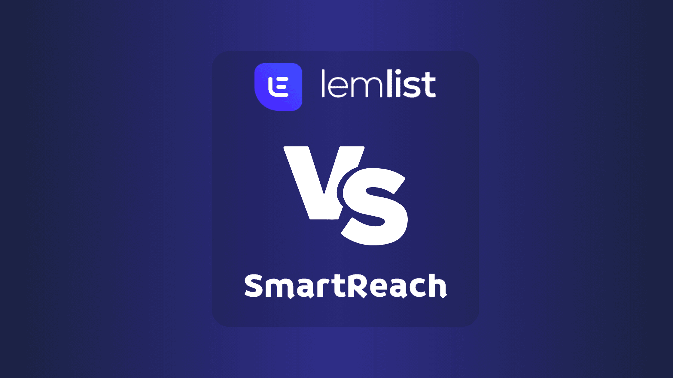 Lemlist Vs SmartReach