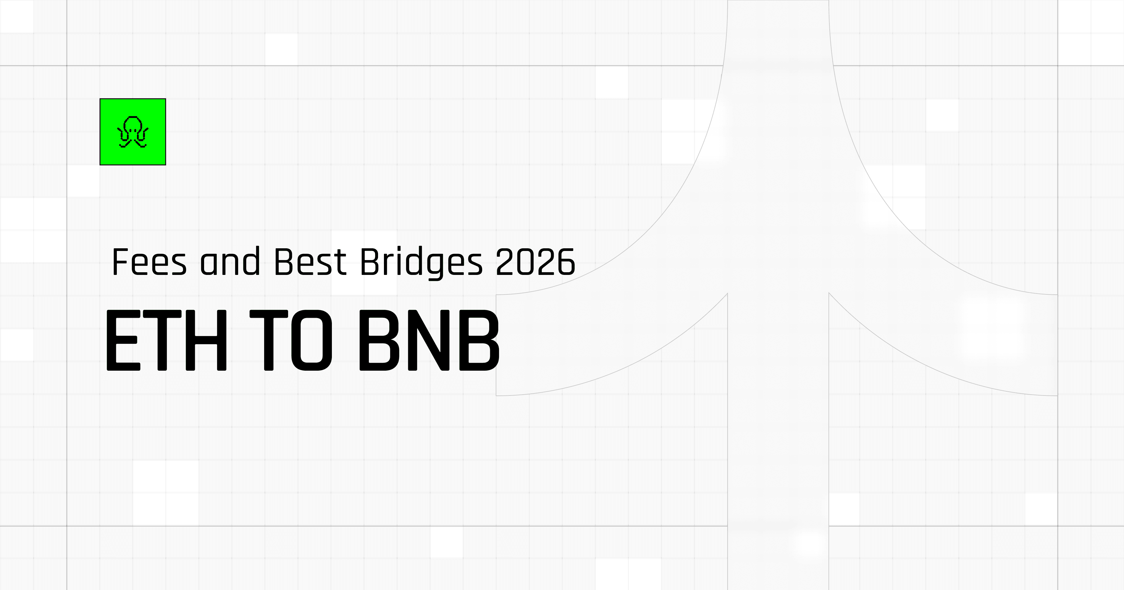 How to Bridge ETH to BNB Chain Fees and Best Bridges 2026 — Symbiosis blog article cover