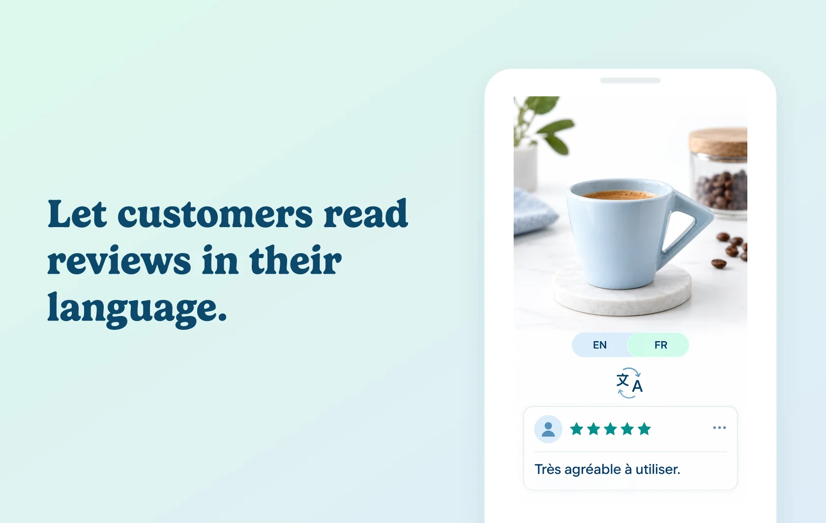 Judge.me and Weglot integration: illustration of a coffee-cup review translated into French, with French selected.