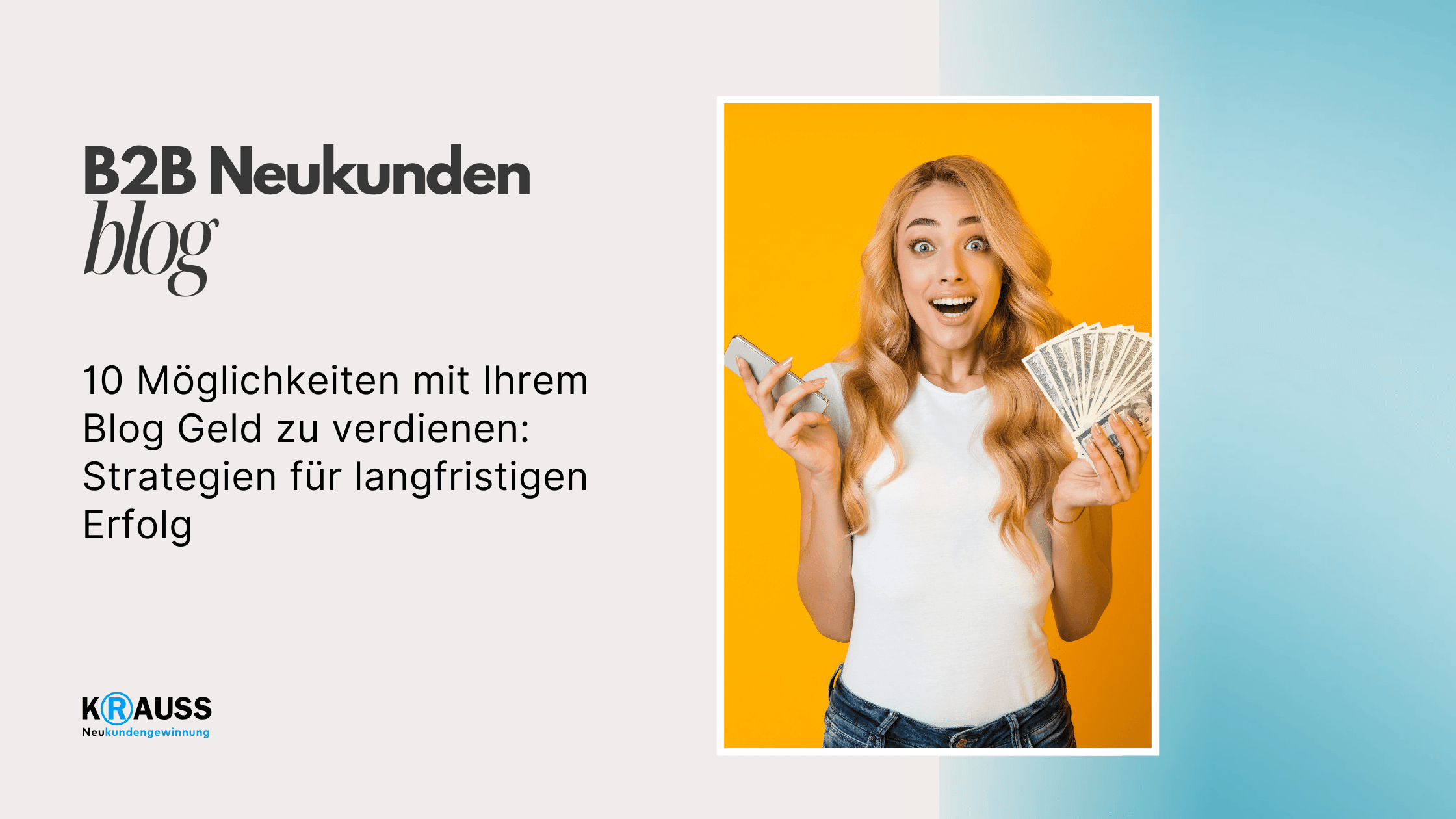 10 Möglichkeiten mit Ihrem Blog Geld zu verdienen: Strategien für langfristigen Erfolg