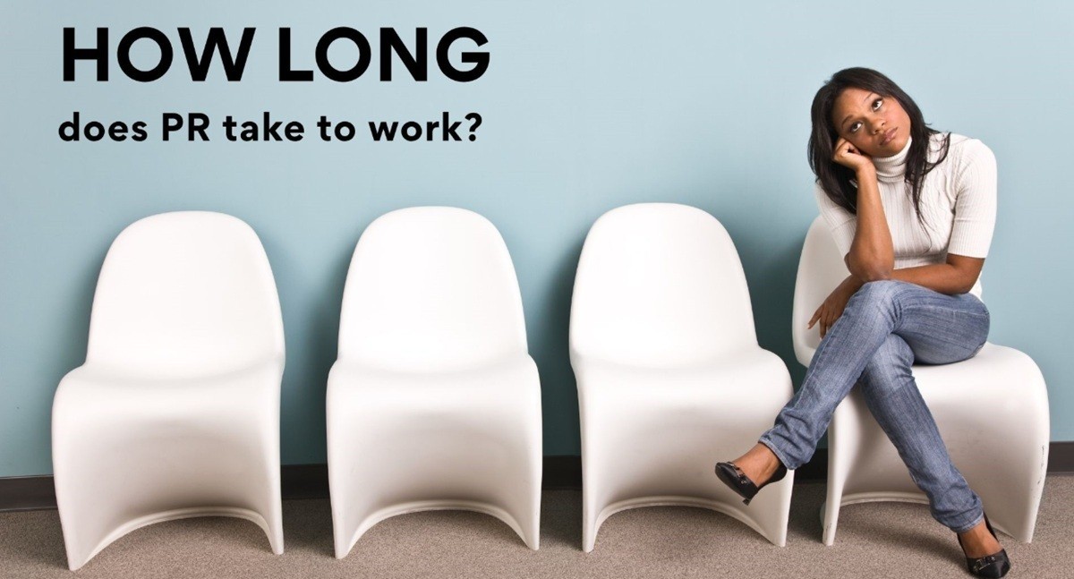 Blog graphic reading ‘How long does PR take to work?’ with a woman waiting in a row of white chairs, representing the time and patience required for PR results.