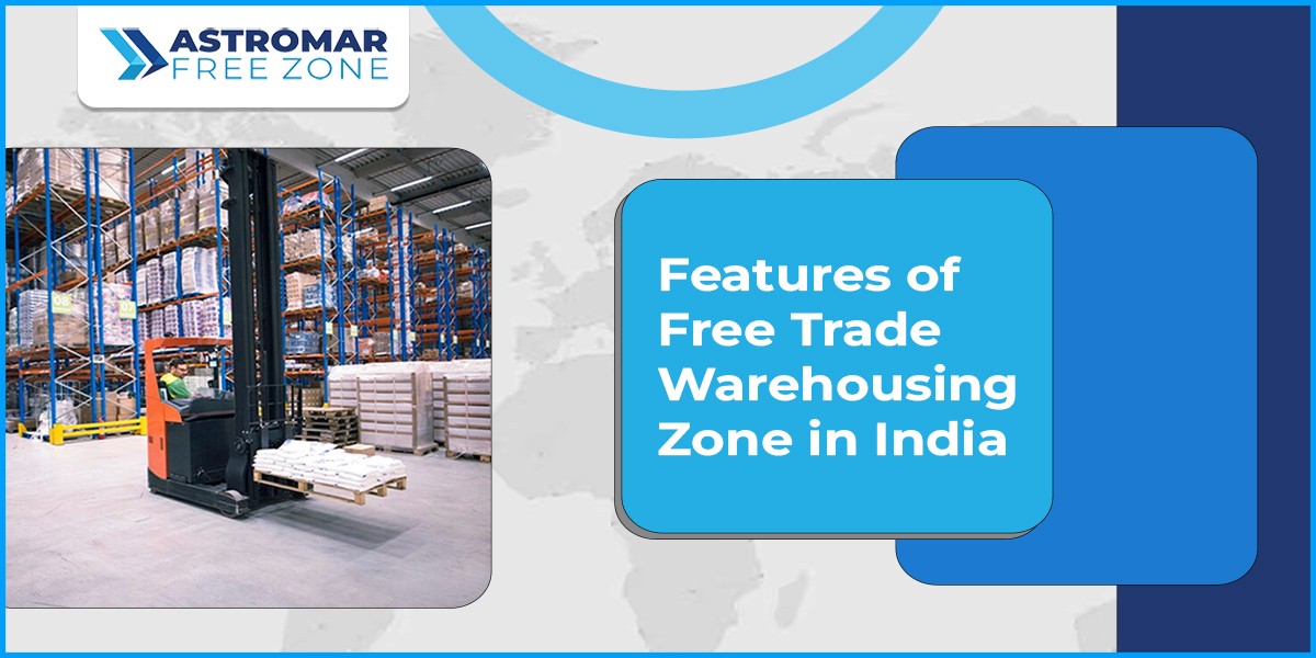 Free Trade Zone India