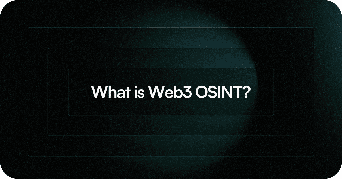 What Web3 OSINT actually is and the investigative landscape