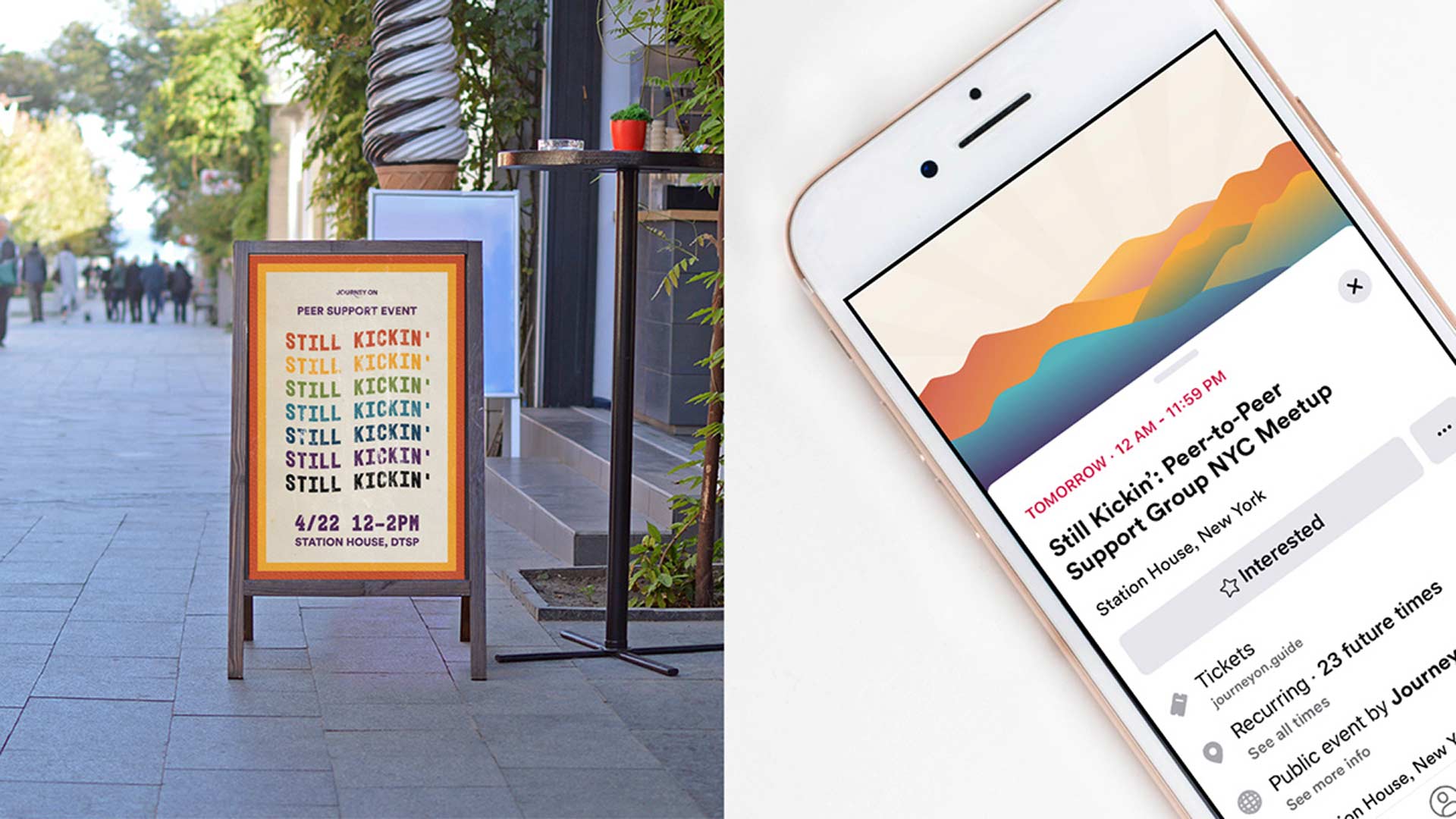 A split image shows a chalkboard sign displaying “Peer Support Event” with colorful text and dates (April 22-24) on a sidewalk. Next to it, a white iPhone displays a colorful graphic titled “Still Kickin’: Peer-to-Peer Support Group NYC Meetup” with event details including time, location, and ticket information. The background includes greenery and a building.