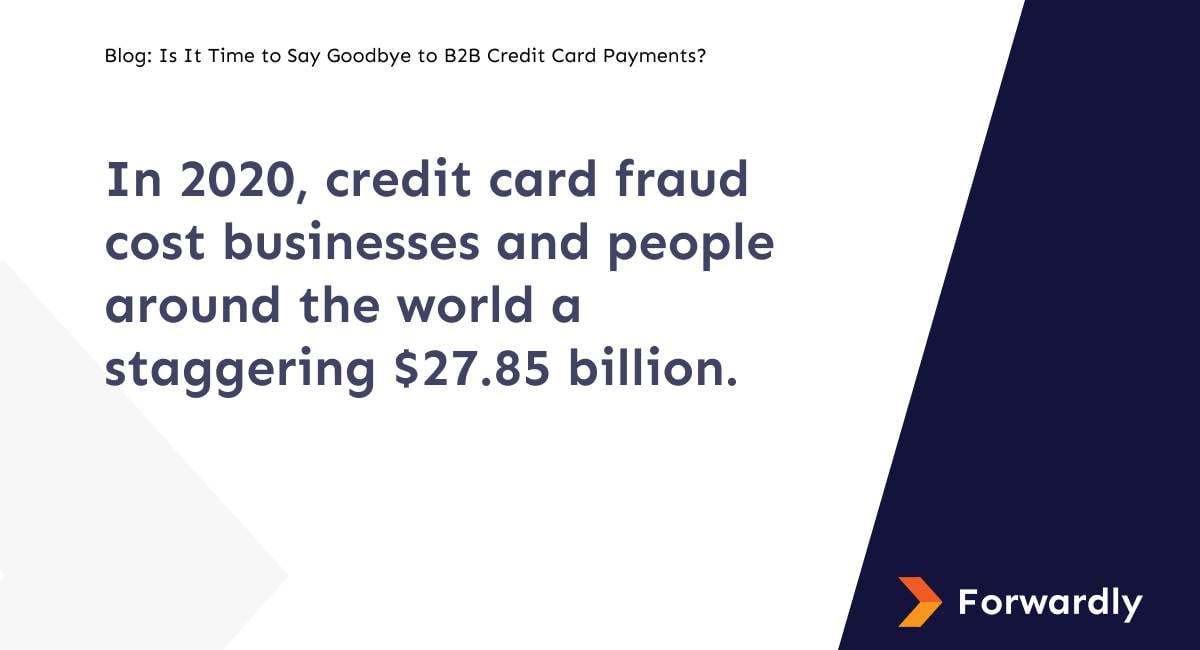 In 2020, credit card fraud cost businesses and people around the world a staggering $27.85 billion.