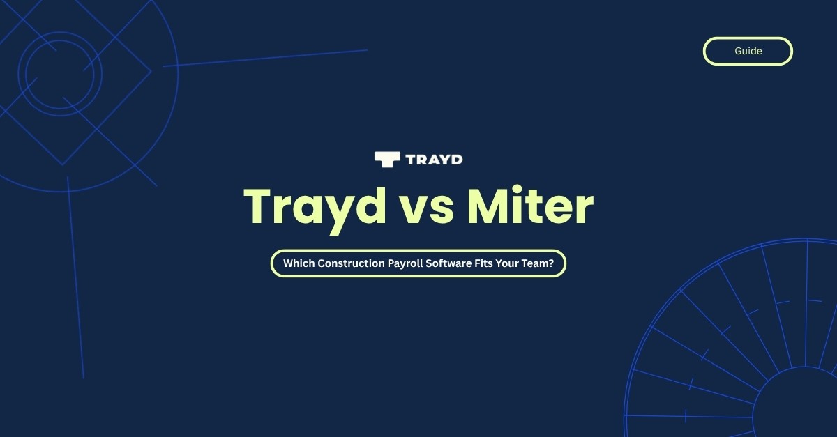 How to Do Payroll for a Construction Company: Step-by-Step
