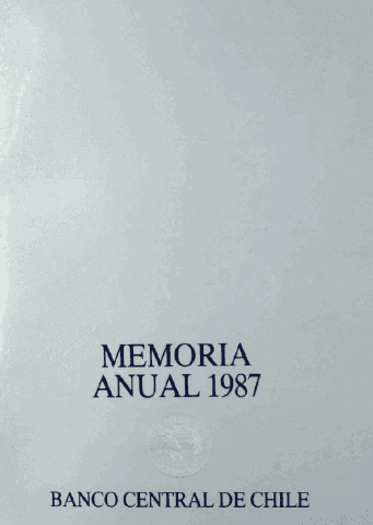 Banco Central de Chile. Memoria Anual 1987