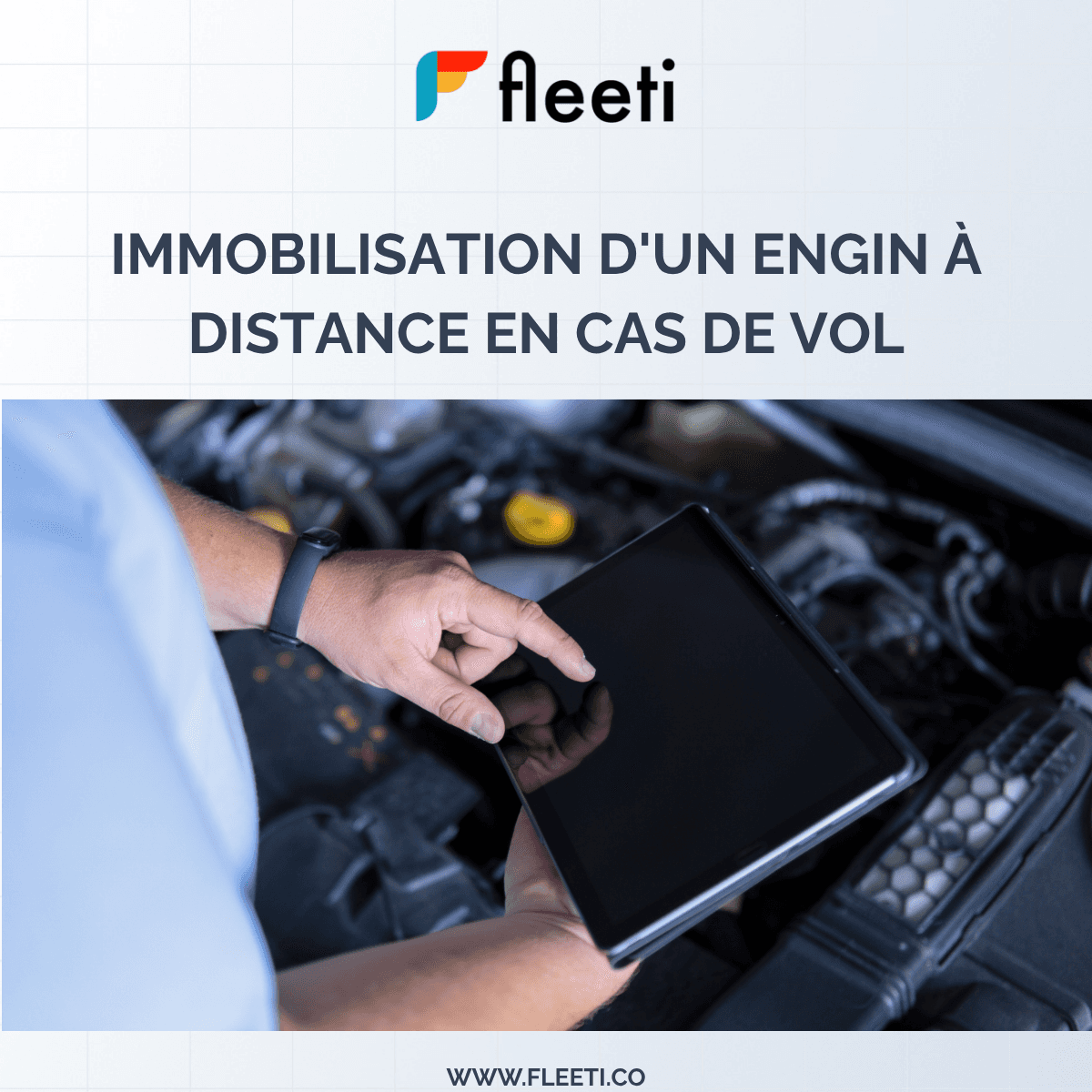 immobilisation engin