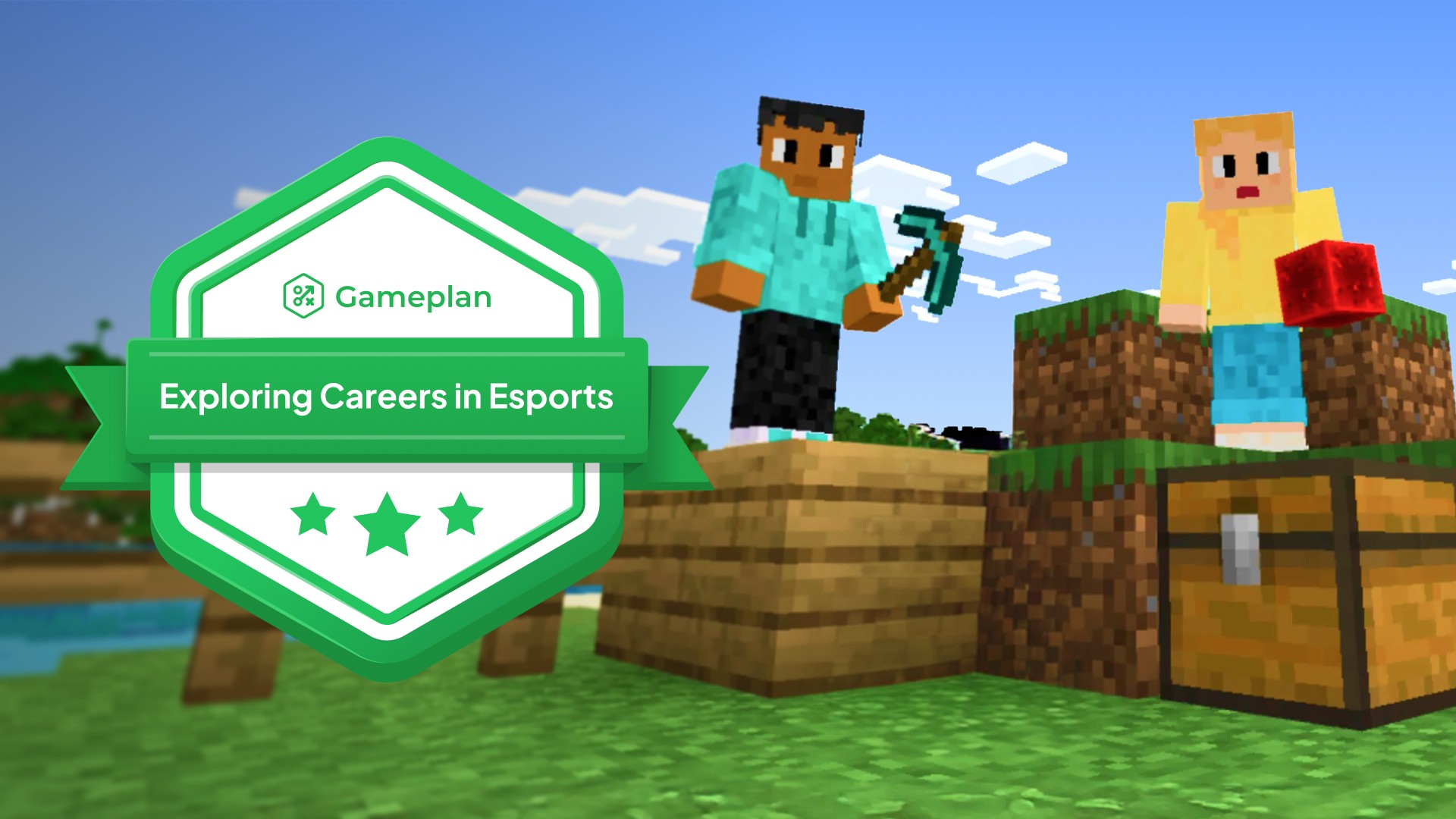 Minecraft-style characters building blocks with badge reading ‘Exploring Careers in Esports.