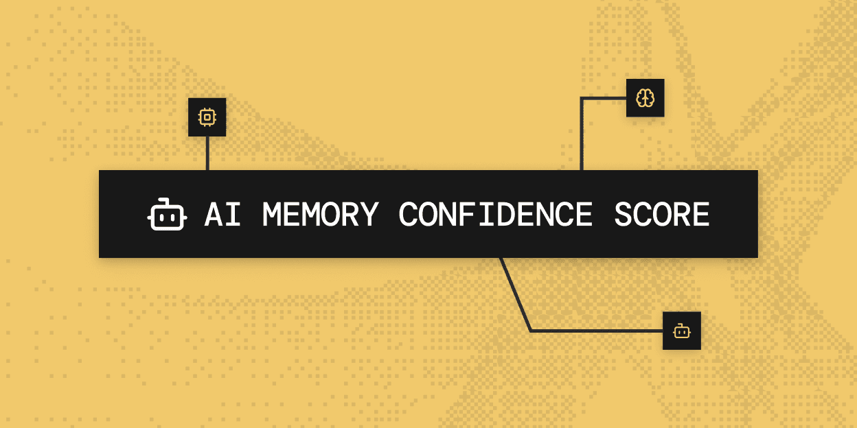 AI Memory Confidence Score: What It Is and How It Works