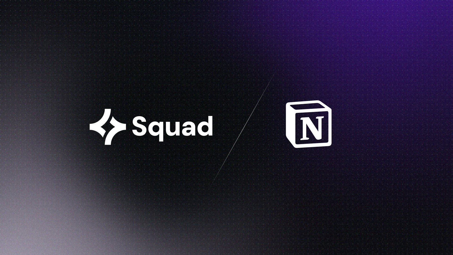 Squad AI | Notion Integration