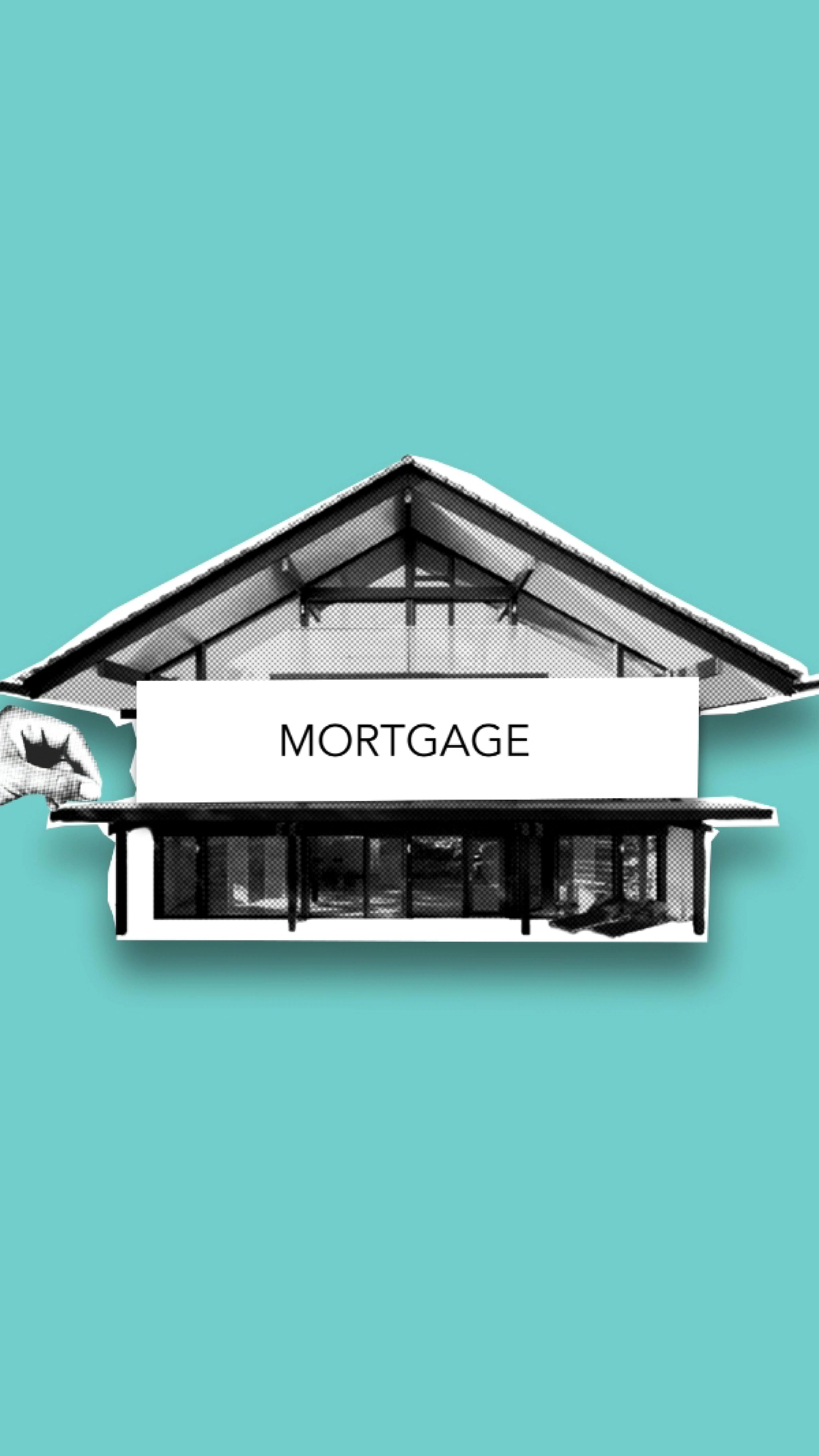Graphic collage of a house with a MORTGAGE text label on a teal background