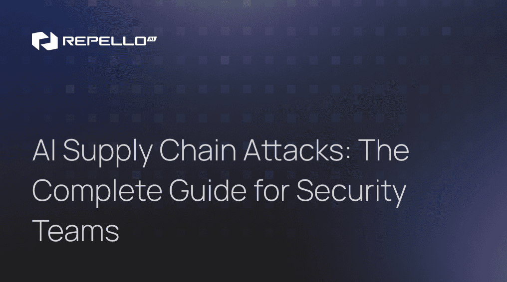 AI Supply Chain Attacks: The Complete Guide for Security Teams