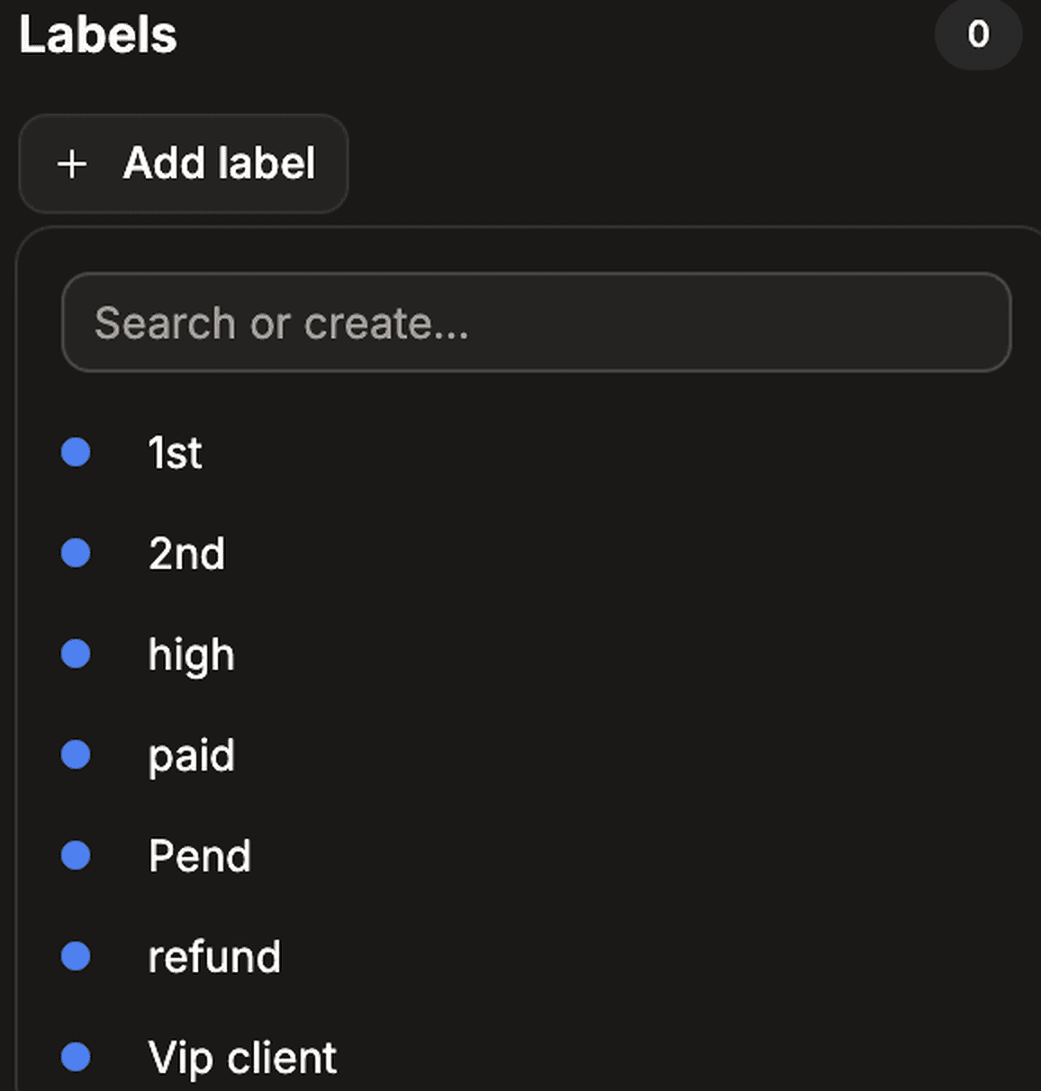 Label picker showing existing workspace labels: 1st, 2nd, high, paid, Pend, refund and Vip client.