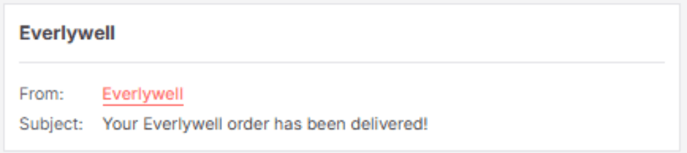 Delivery Confirmation SL.png – A subject line from Everlywell confirms a recent order's delivery.