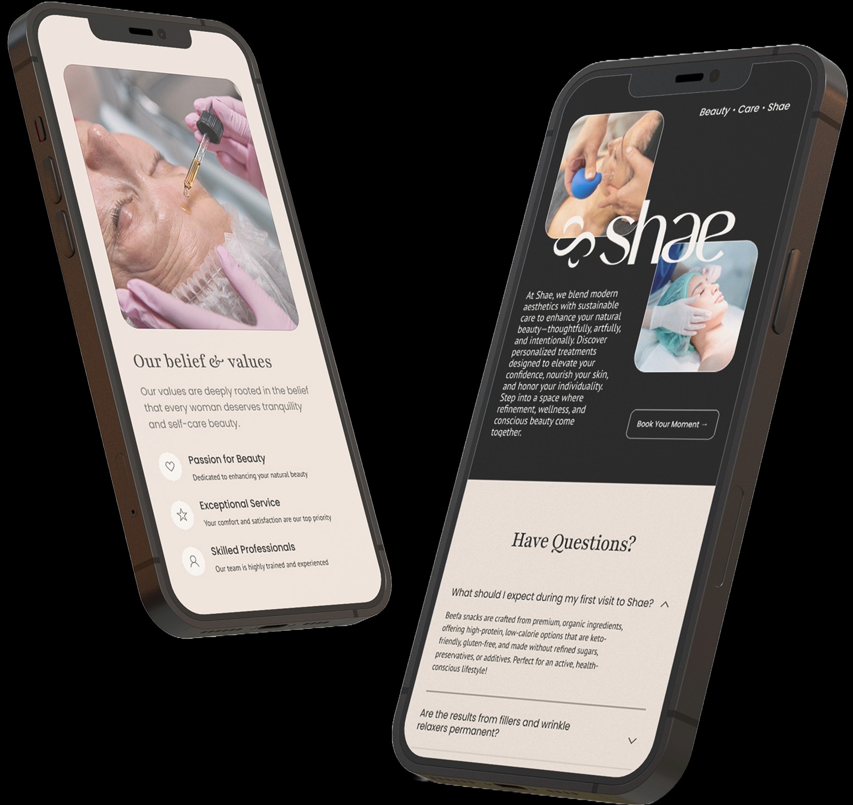 Two smartphones displaying the Shae Medical Aesthetics website. The left phone shows the 'Our Belief & Values' section with an image of a cosmetic treatment and text about enhancing natural beauty and self-care. The right phone displays the homepage with an image of a facial treatment, a brief introduction to Shae's approach to modern aesthetics, and a 'Have Questions?' section with FAQs.