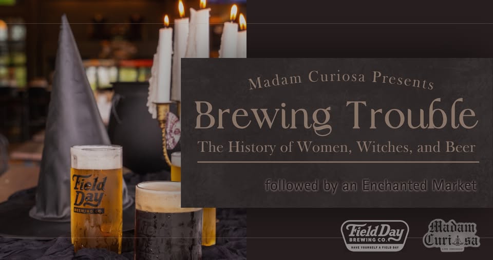 a graphic reading 'brewing trouble' with witch hats and beer in the background