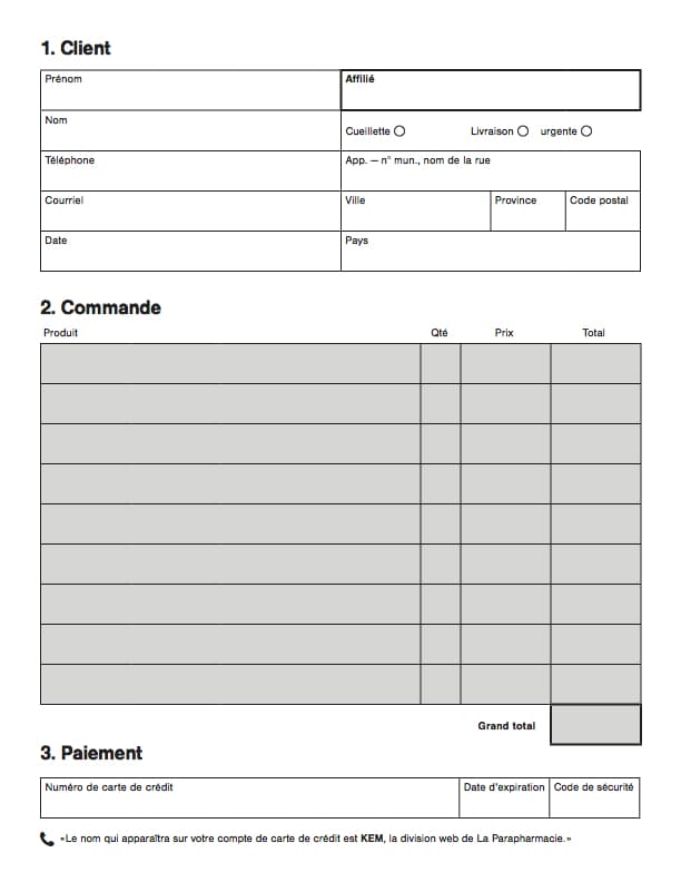 Order form from La Parapharmacie, divided into three sections: 1. Client information with fields for name, address, and delivery preference; 2. Product order table with columns for product name, quantity, price, and total; 3. Payment section with credit card information fields. Note states that the credit card charge will appear as KEM.