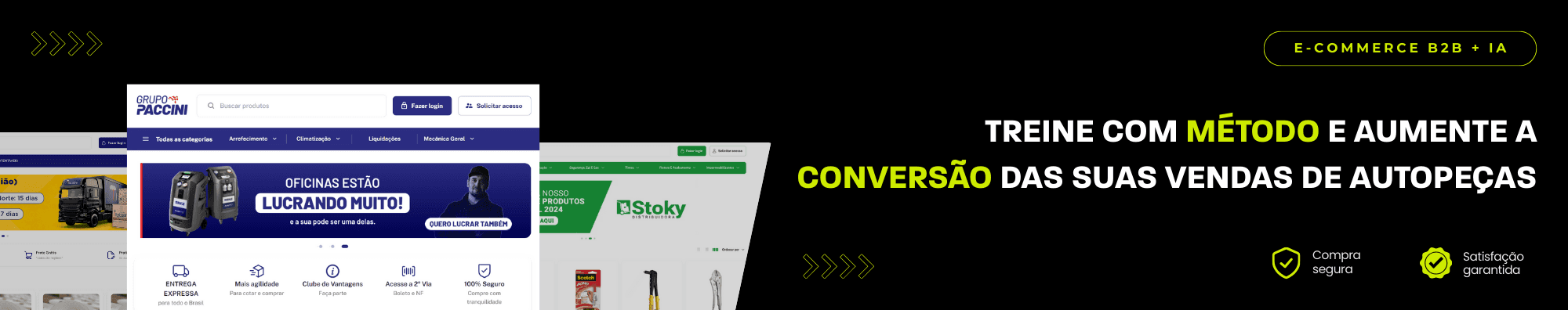 Banner horizontal com fundo escuro, ícones de segurança e satisfação, e imagens de lojas B2B exibidas à esquerda. Elementos gráficos em verde destacam o tema de e-commerce B2B com IA.