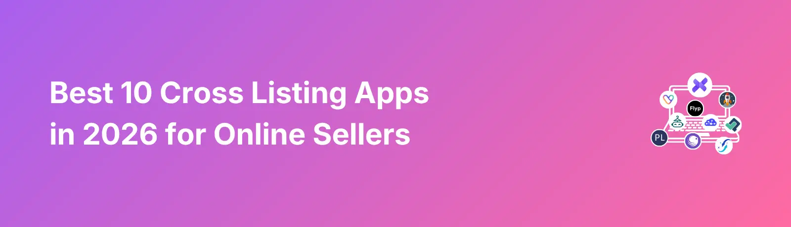 Best Cross Listing Apps