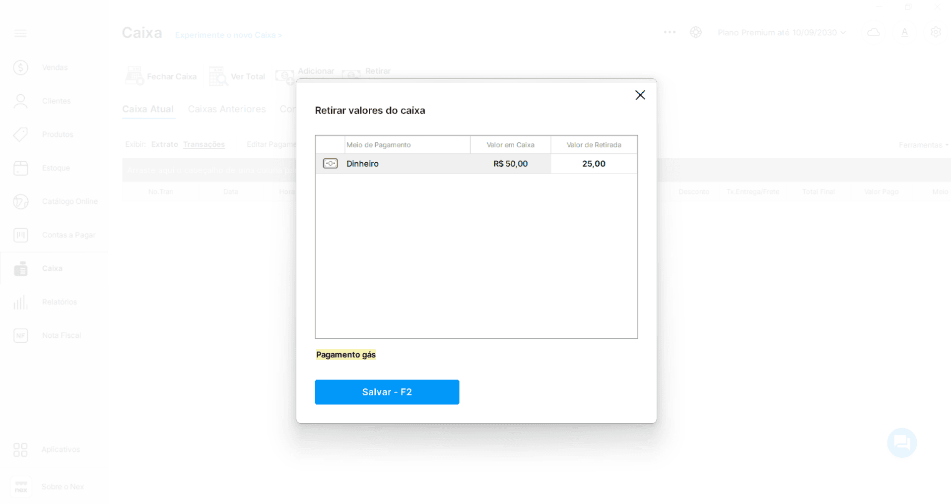 Tela de “Retirar valores” do Controle de caixa do Nex, mostrando uma retirada com observação.&nbsp;