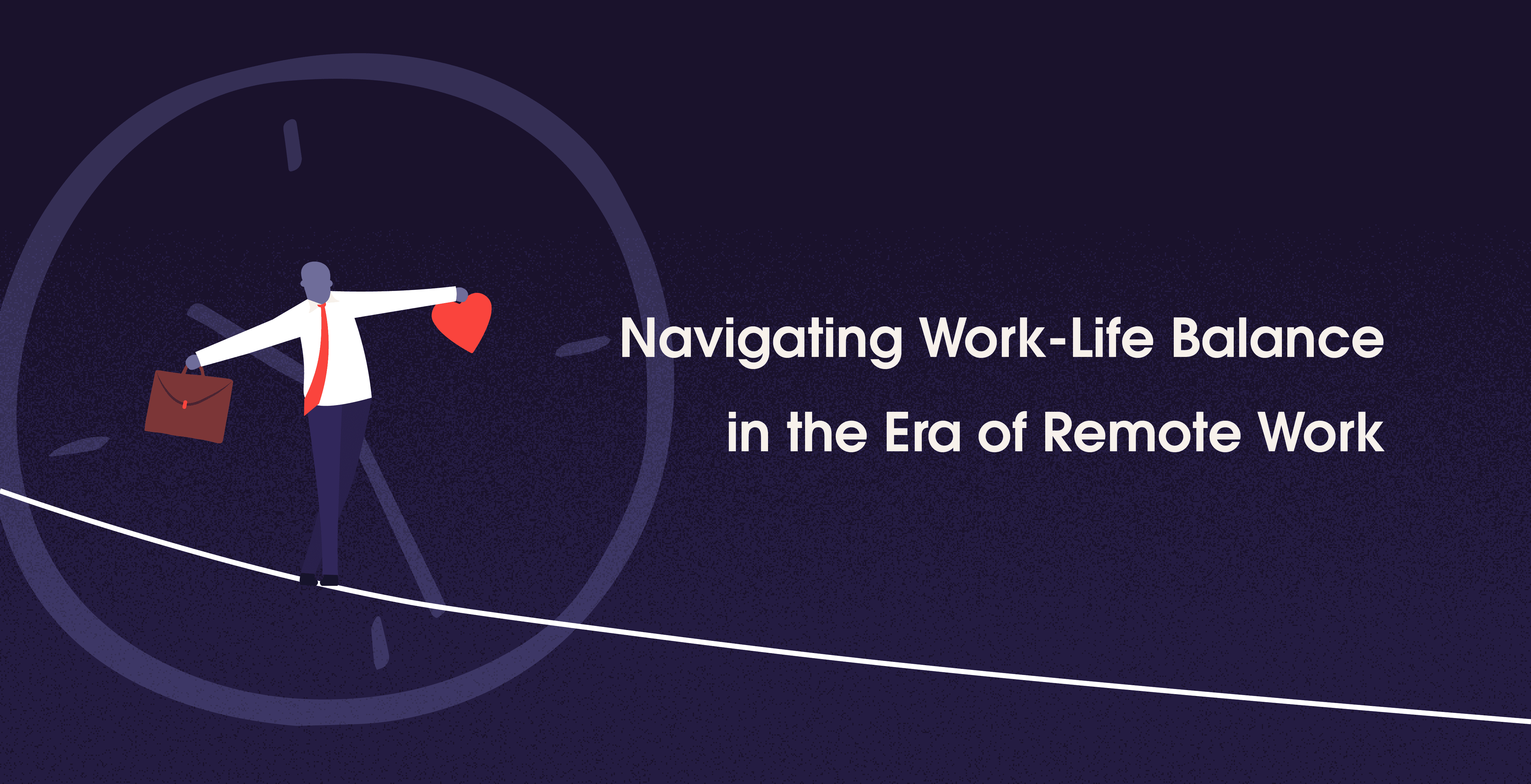 work life balance in remote work era