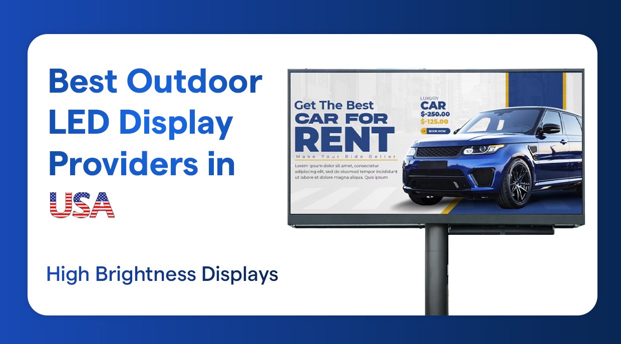 Best Outdoor LED Display Providers in USA