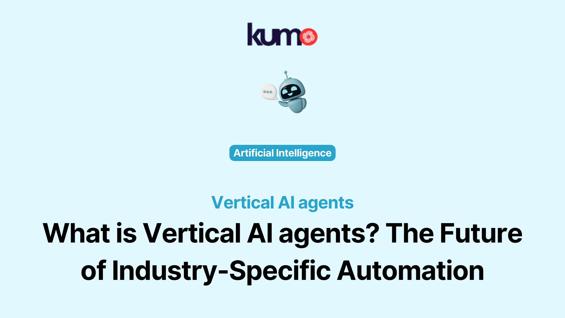 Vertical AI agents