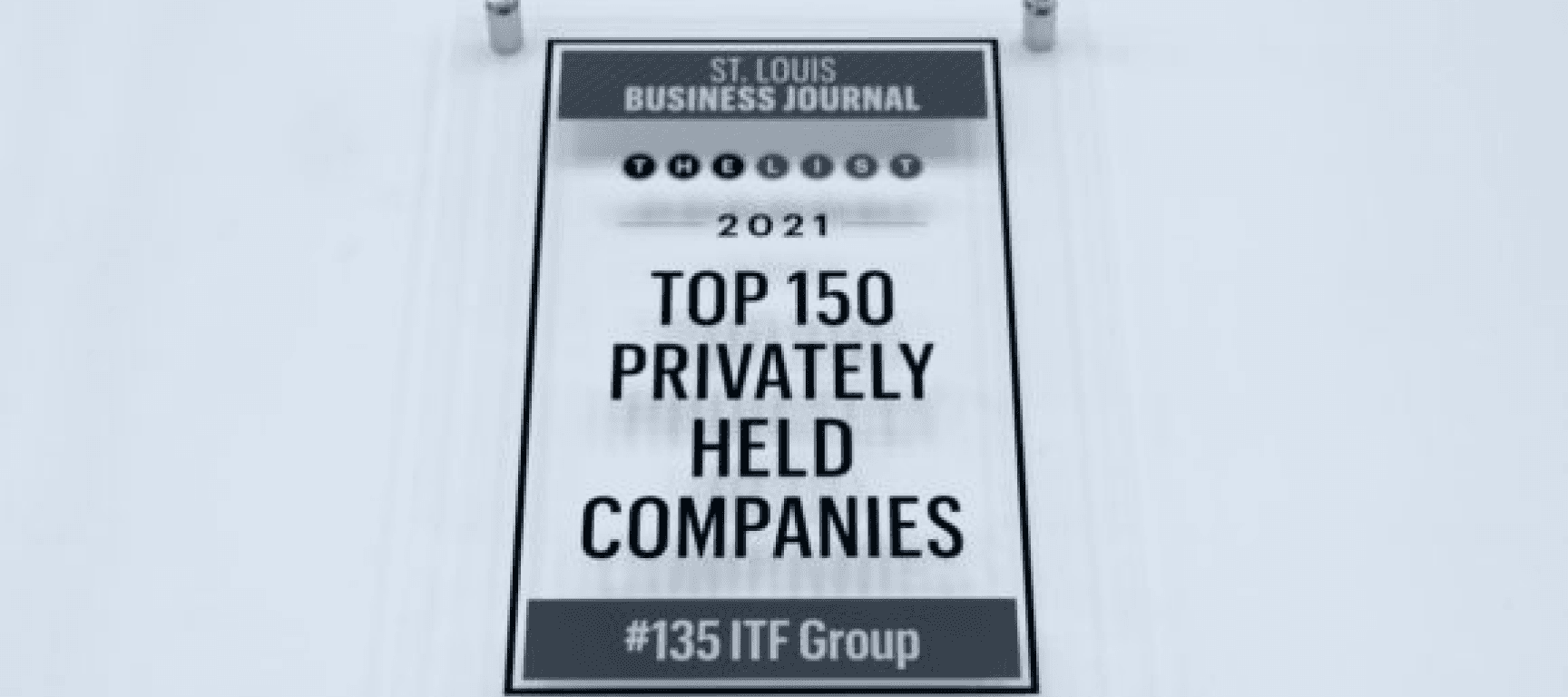 ITF LLC Among St. Louis’ Top 150 Privately Held Companies
