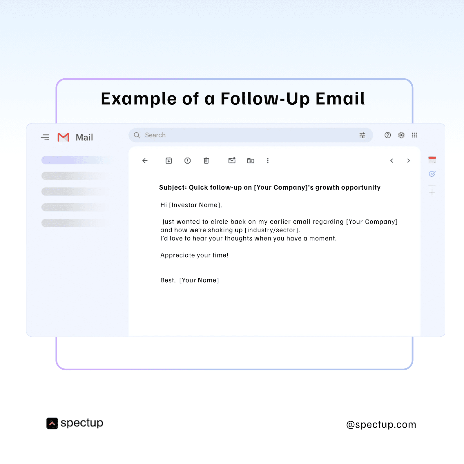 "Example of a follow-up email template for investor outreach, showing a concise, polite message to re-engage potential investors regarding a company's growth opportunity