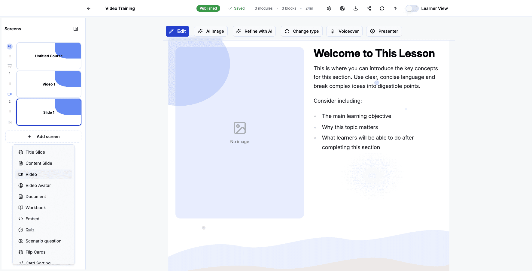 Select Video to add a video lesson that learners can watch within the course.