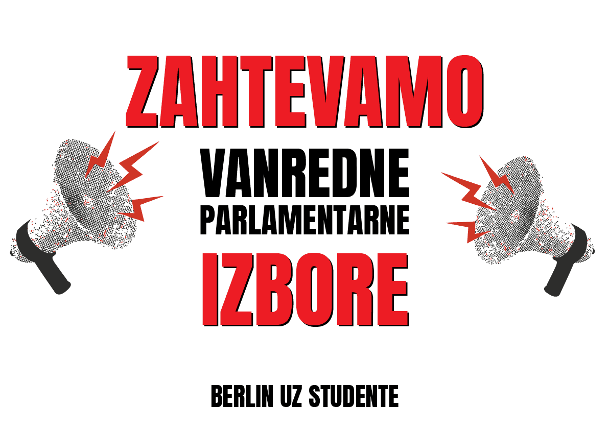 Banner saying ZAHTEVAMO VENREDNE PARLAMENTARNE IZBORE