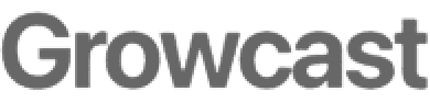 Growcast