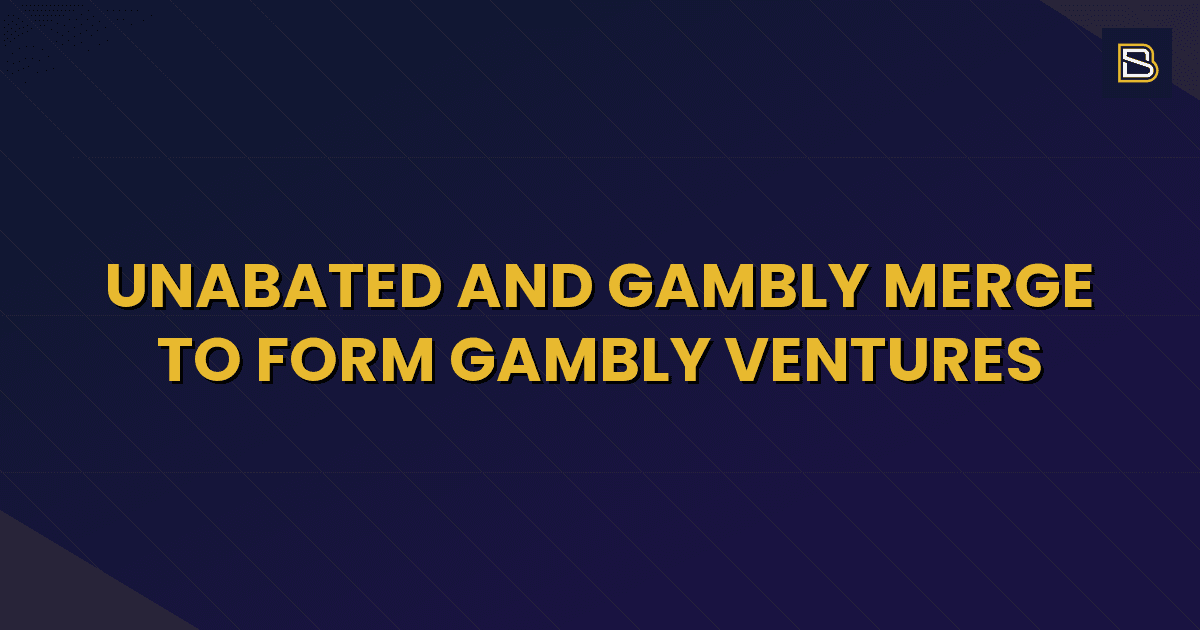 BetSmart article hero image for Unabated and Gambly Merge to Form Gambly Ventures