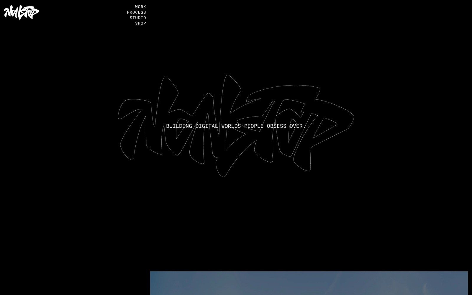 Black background with bold, abstract white graffiti text. Small text below reads, "BUILDING DIGITAL WORLDS PEOPLE OBSESS OVER.