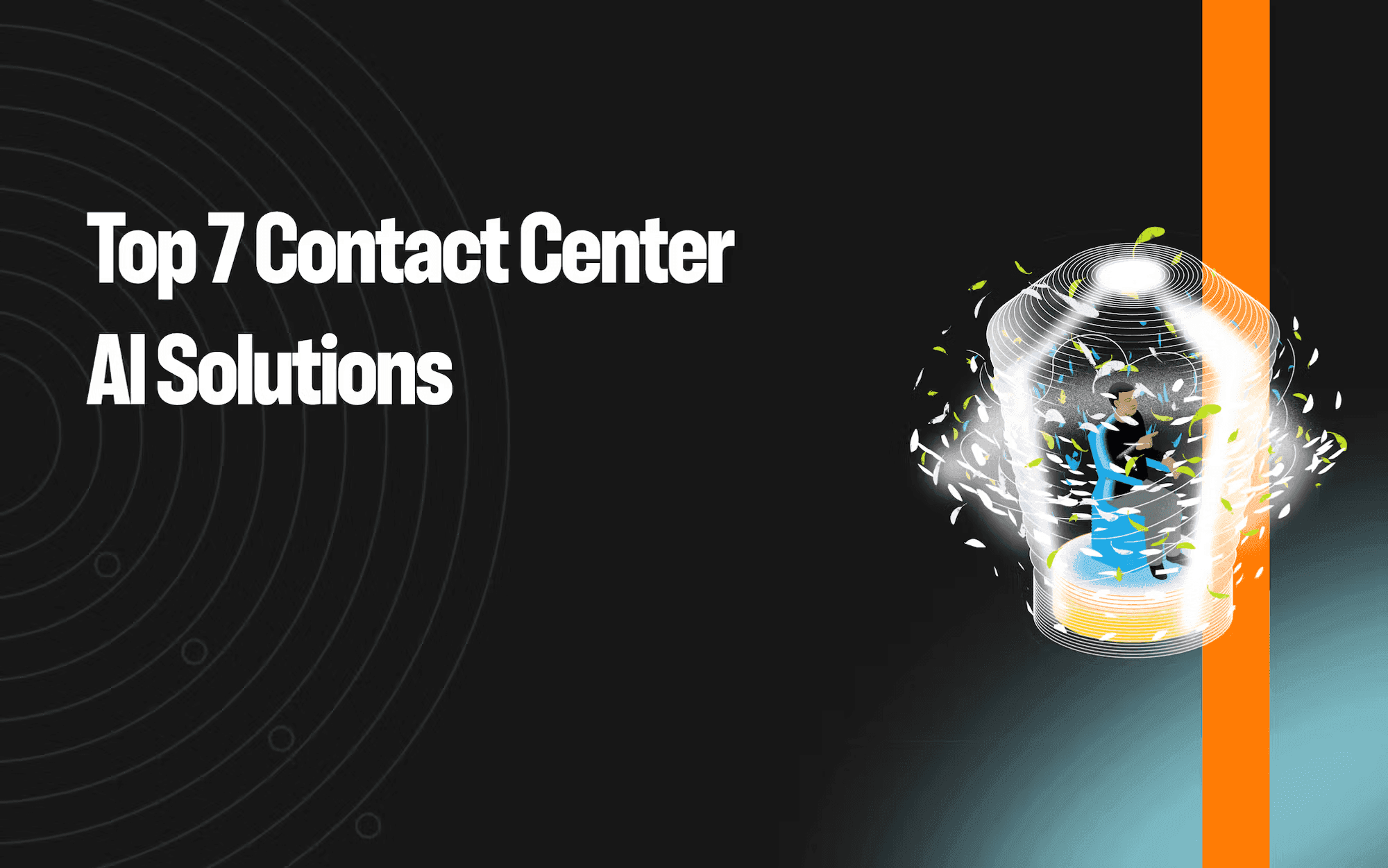 Top 7 contact center AI solutions in 2025