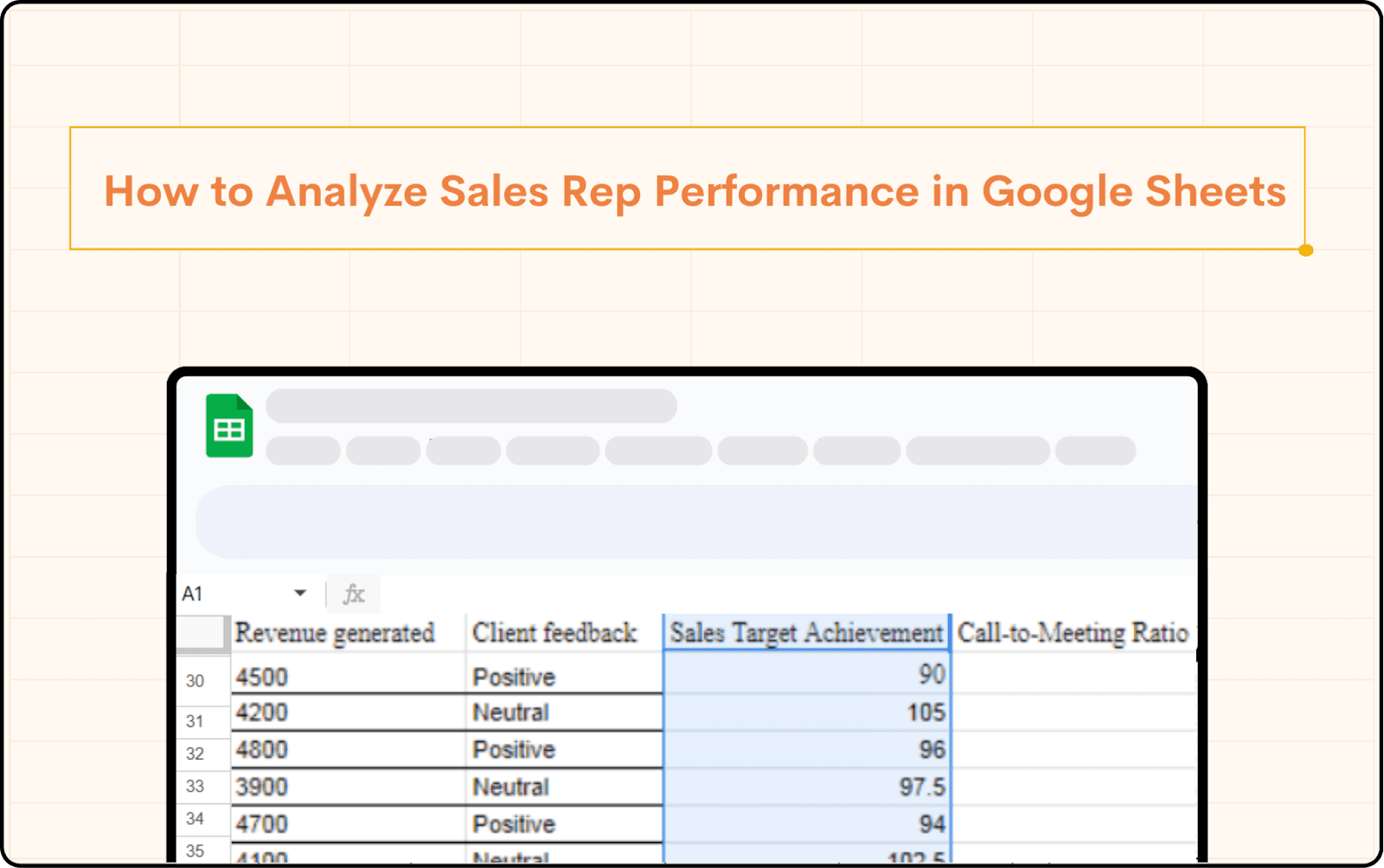 How to Analyze Sales Rep Performance in Google Sheets