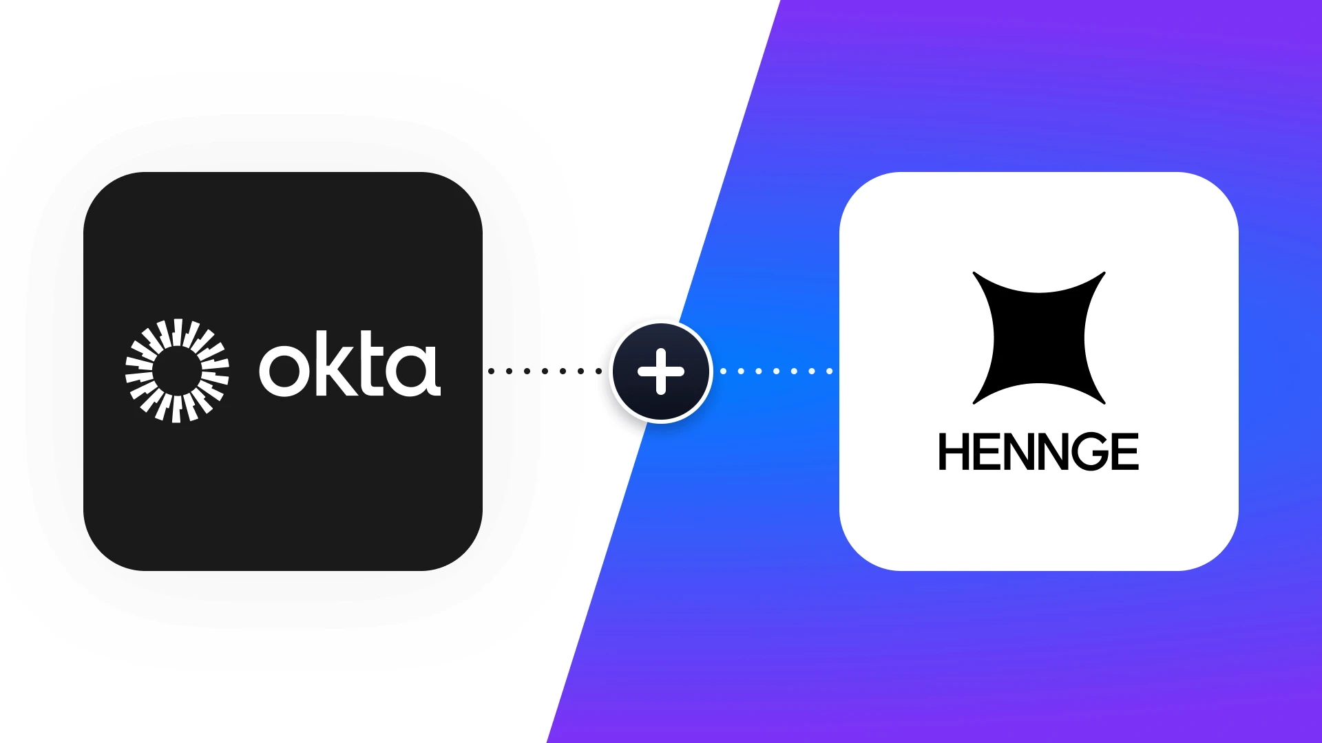 Okta and HENNGE logos connected by a plus icon for Okta and HENNGE integration comparison article.