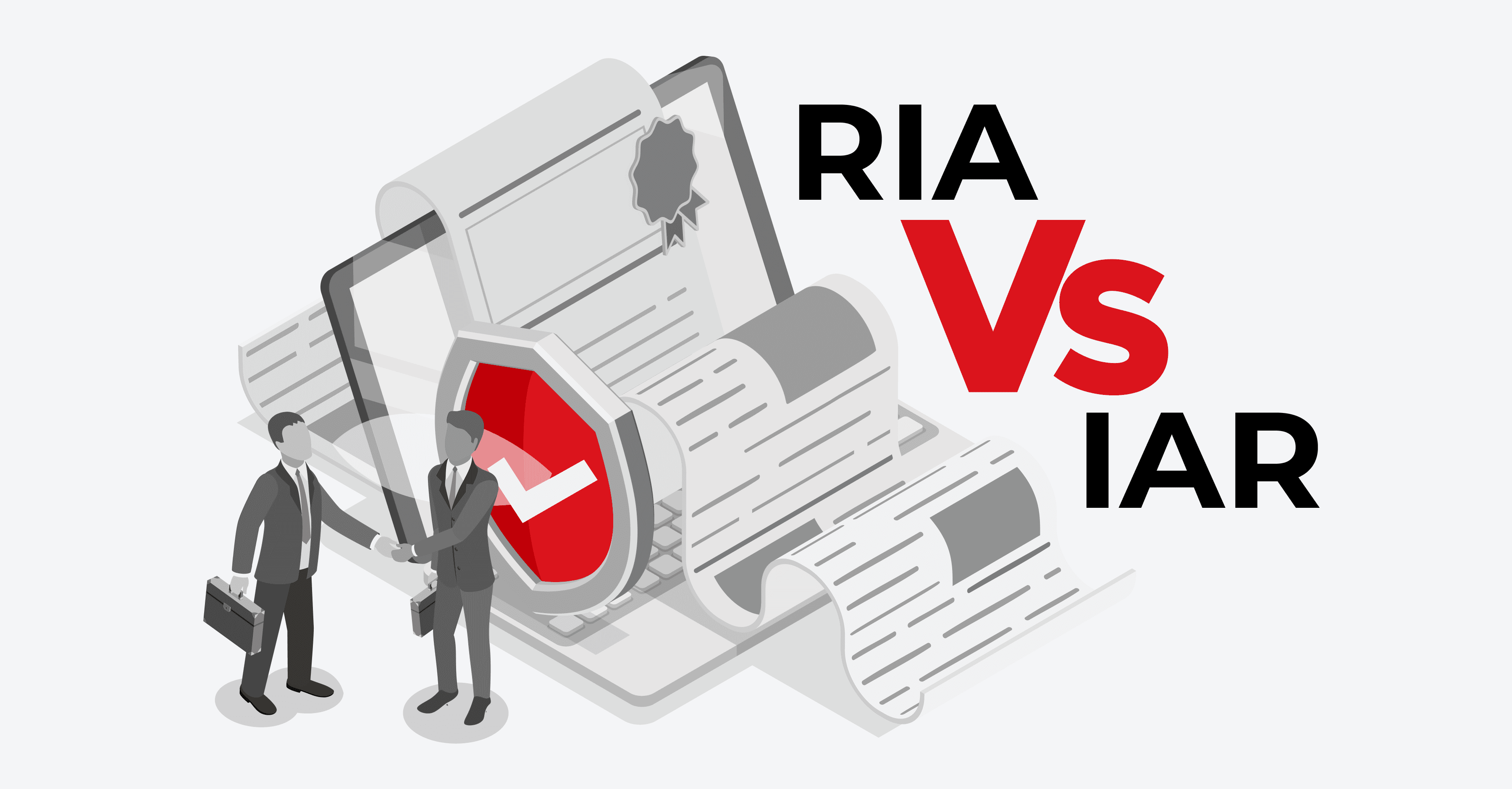 RIA vs. IAR: Understanding the Difference