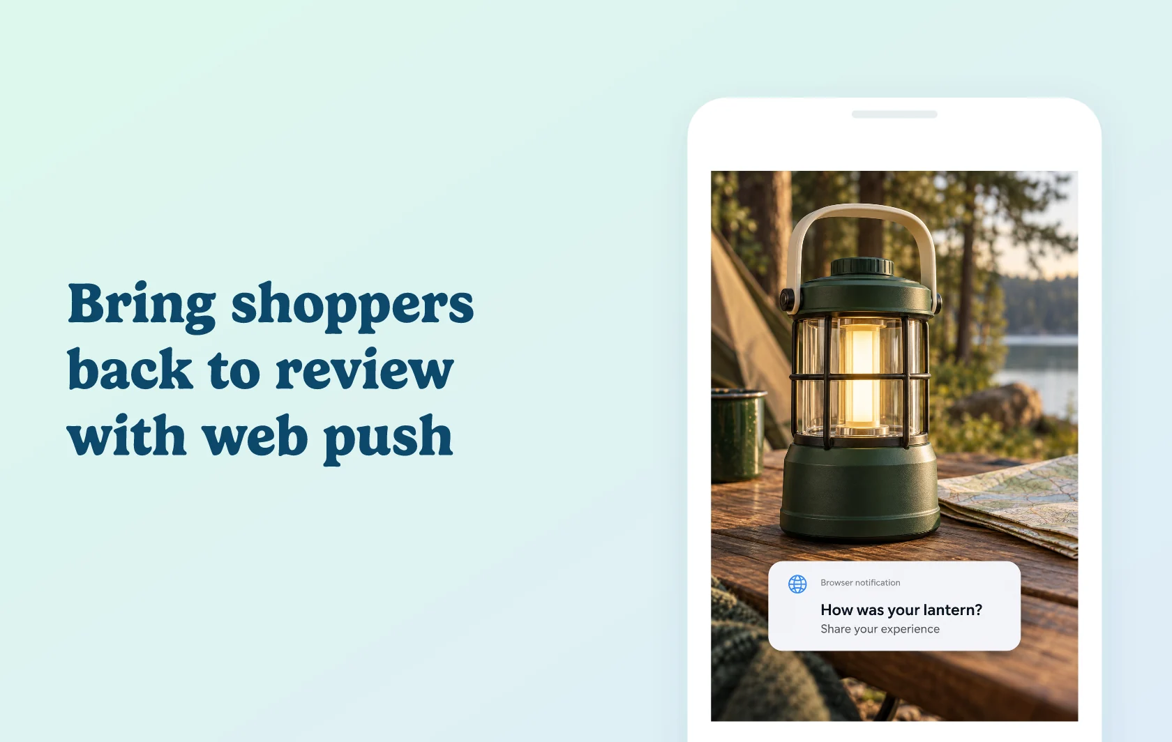 Judge.me and PushOwl integration: illustration of a browser notification inviting a customer to review a camping lantern, inside a phone.