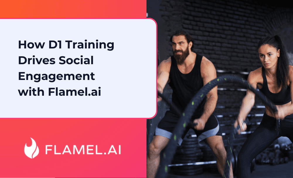 How D1 Training Drives Social Engagement with Flamel.ai