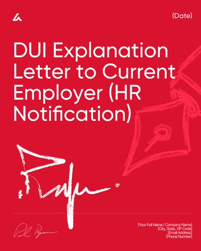 DUI Explanation Letter to Current Employer (HR Notification)