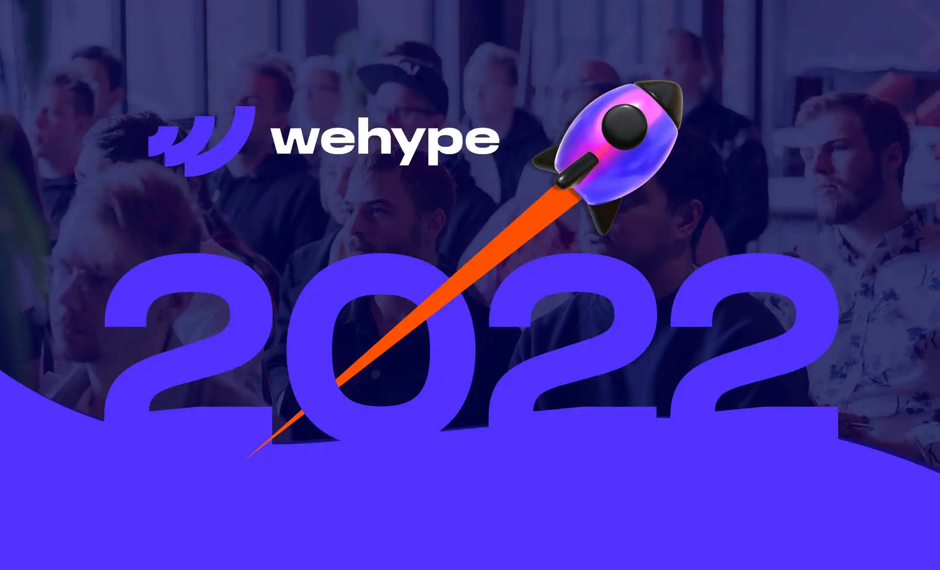 Wehype year in review 2022 cover