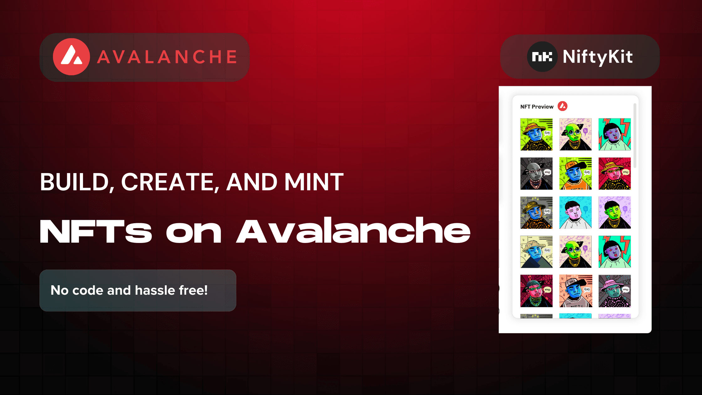 Build, Create, and Mint NFTs on Avalanche- No Coding Required using NiftyKit