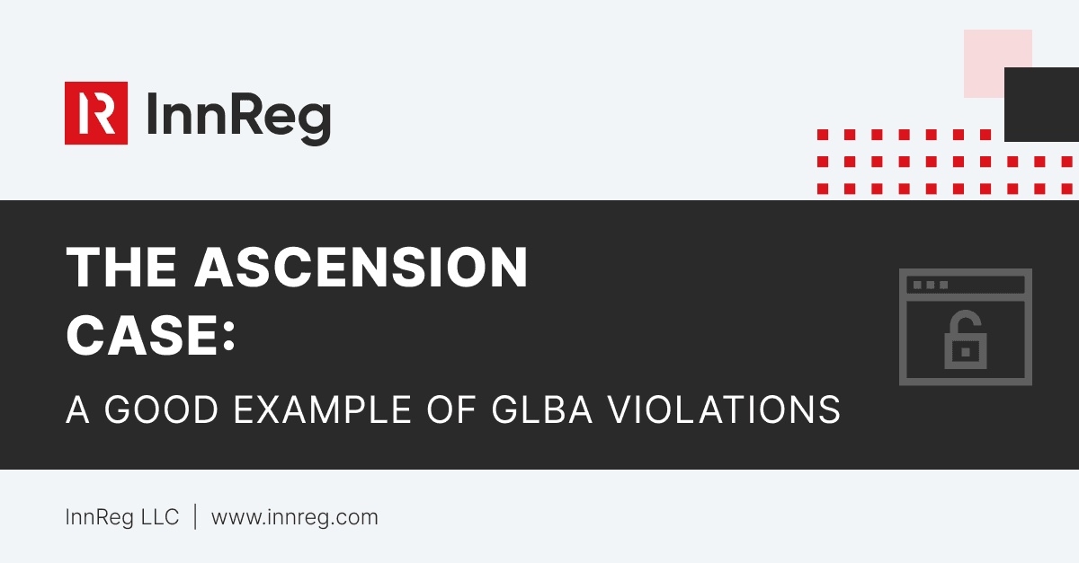 The Ascension Case: A Good Example of GLBA Violations