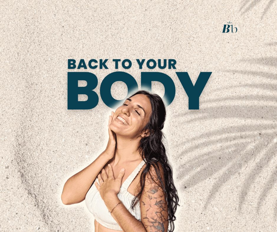 A woman reconnecting with her body, touching her neck, smiling and looking up, eyes closed. The text reads "Back to your Body"