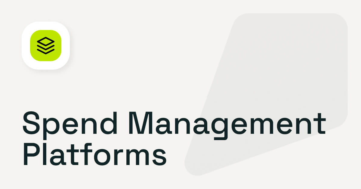 Blog thumbnail image displaying the title “Spend Management Platforms” with a stacked layers icon on a light background.